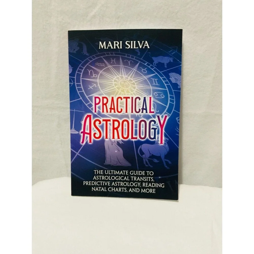 Practical Astrology by Mari Silva - Ultimate Guide to Natal Charts & Transits